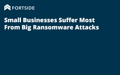 Small Businesses Suffer Most From Big Ransomware Attacks
